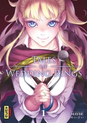 Tales of wedding rings – Tome 1