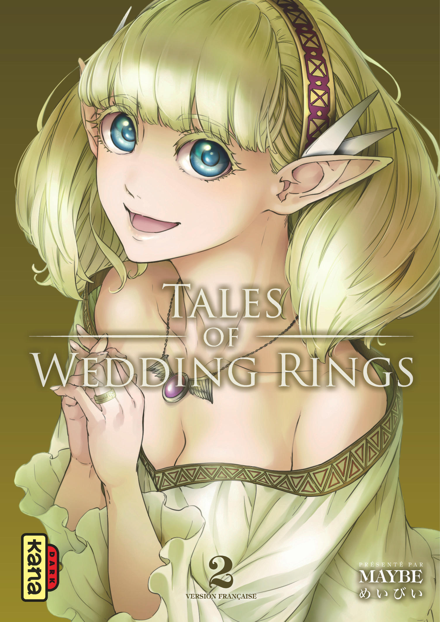 Tales of wedding rings – Tome 2 - couv