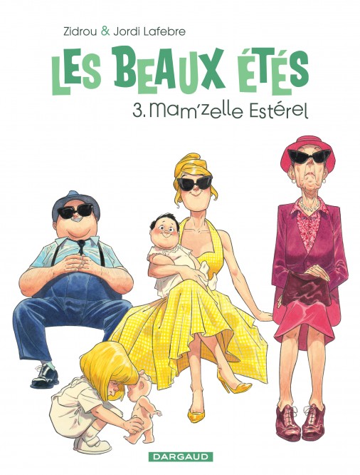 Les Beaux Étés – Tome 3 – Mam'zelle Estérel - couv