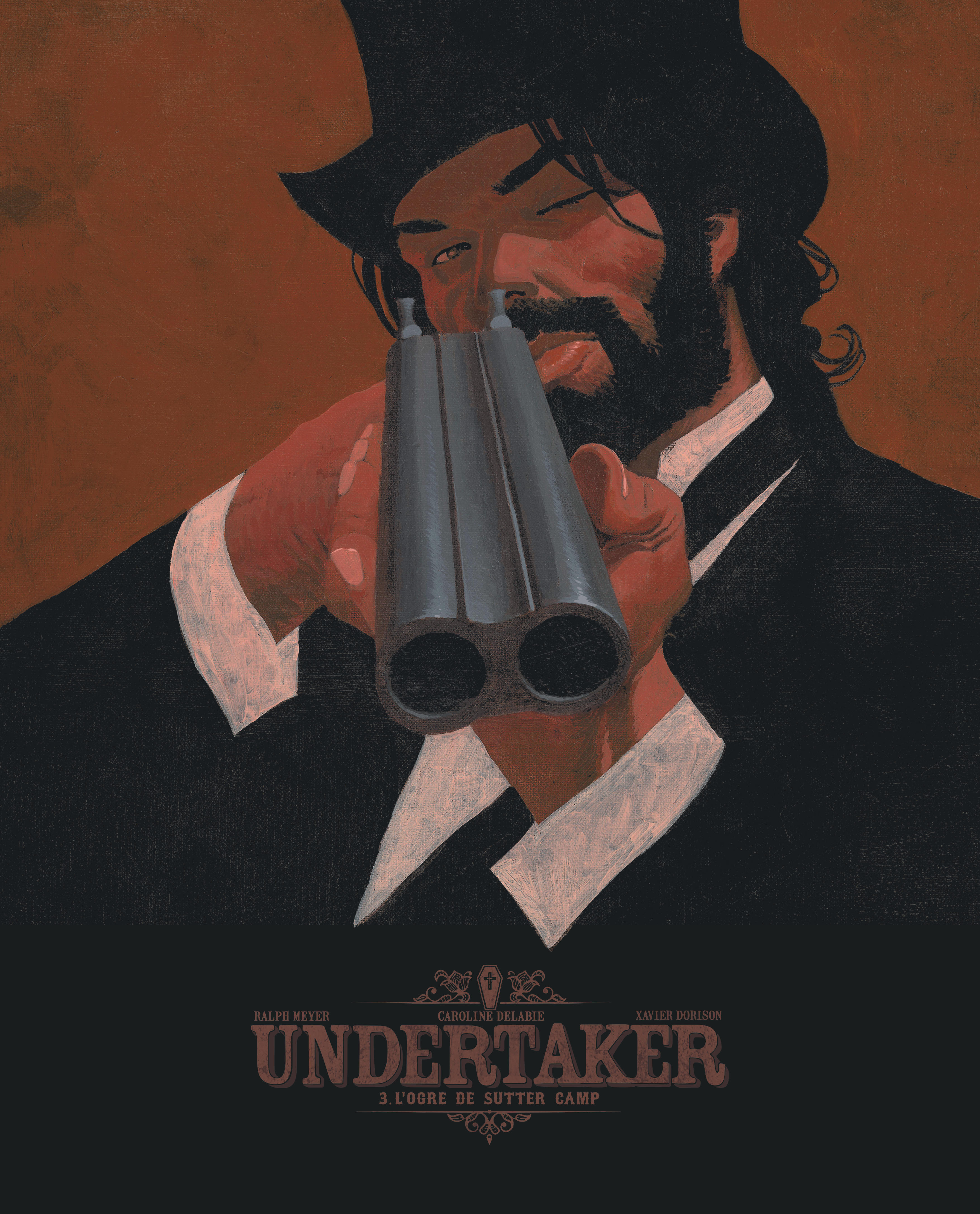 Bandes dessinées - Undertaker - Tome 3 L'Ogre de Sutter Camp (bibliophile)  - DARGAUD
