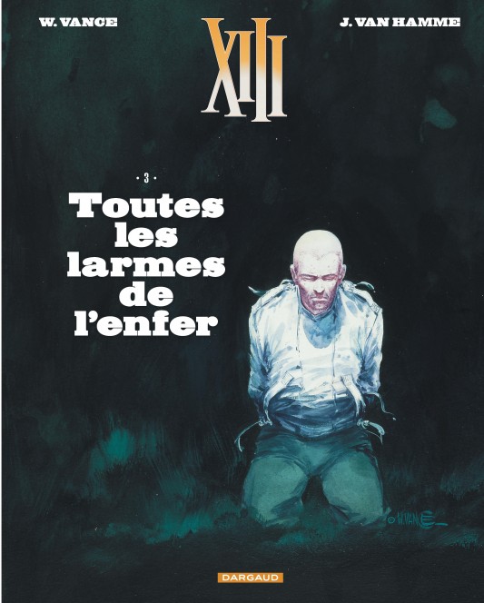 XIII – Tome 3 – Toutes les larmes de l'enfer - couv