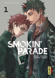 Smokin' Parade – Tome 1
