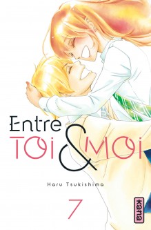 Entre toi et moi – Tome 7