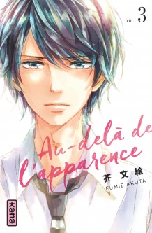 Au-delà de l'apparence – Tome 3