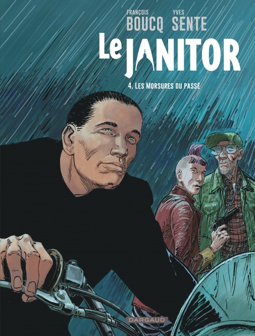 Le Janitor – Tome 4 – Les Morsures du passé - couv