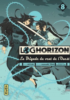 Log Horizon la brigade du vent de l'ouest – Tome 8