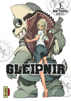 Gleipnir – Tome 1