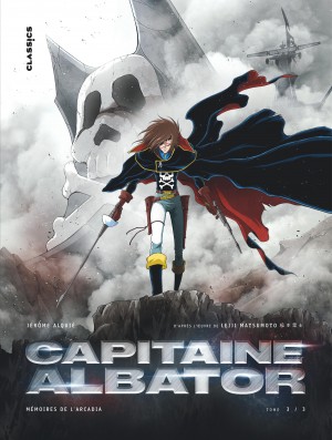 Capitaine Albator - Mémoires de l'ArcadiaTome 3