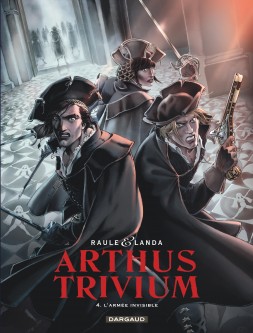 Arthus Trivium – Tome 4