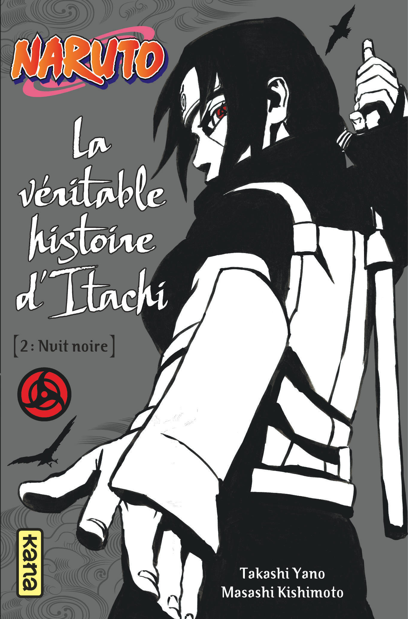 Naruto - romans – Tome 6 – La véritable histoire d'Itachi (Partie 2) - couv