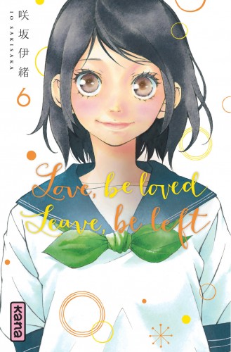 Love, be loved Leave, be left – Tome 6 - couv