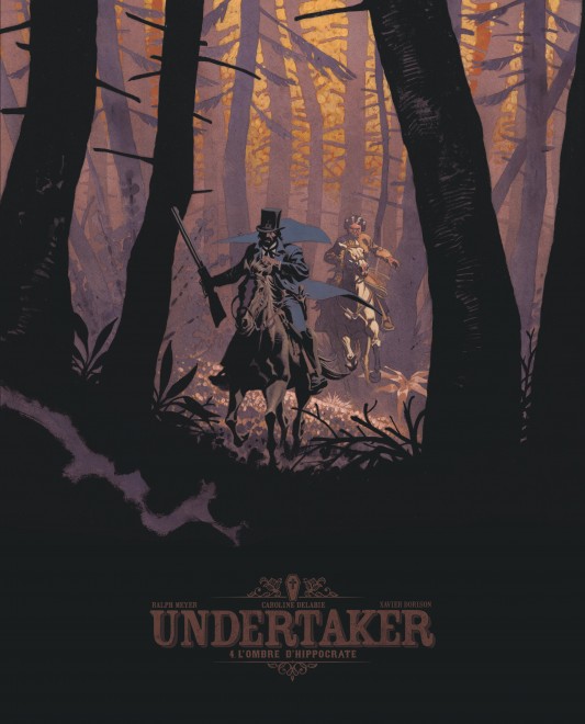 Undertaker – Tome 4 – L'Ombre d'Hippocrate - couv