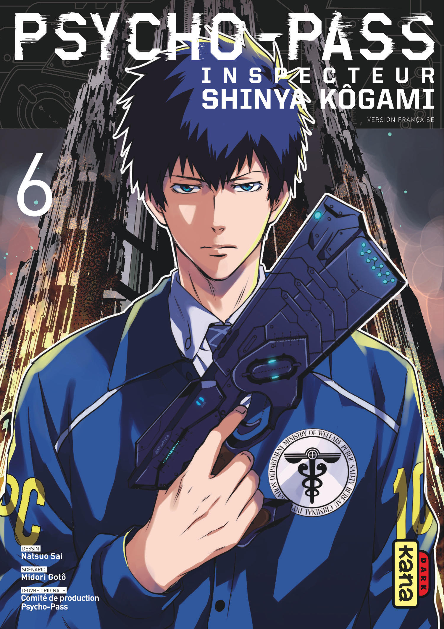 Psycho-Pass Inspecteur Shinya Kôgami - Prologue T6 - couv