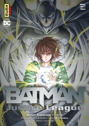 Batman and the Justice LeagueTome 2