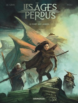 Les Âges perdus – Tome 1