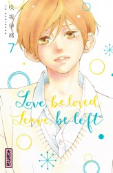 Love, be loved Leave, be left – Tome 7