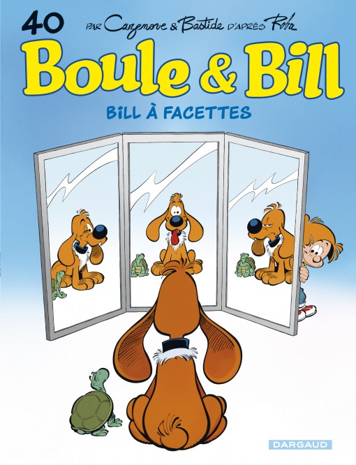 Boule & Bill – Tome 40 – Bill à facettes - couv