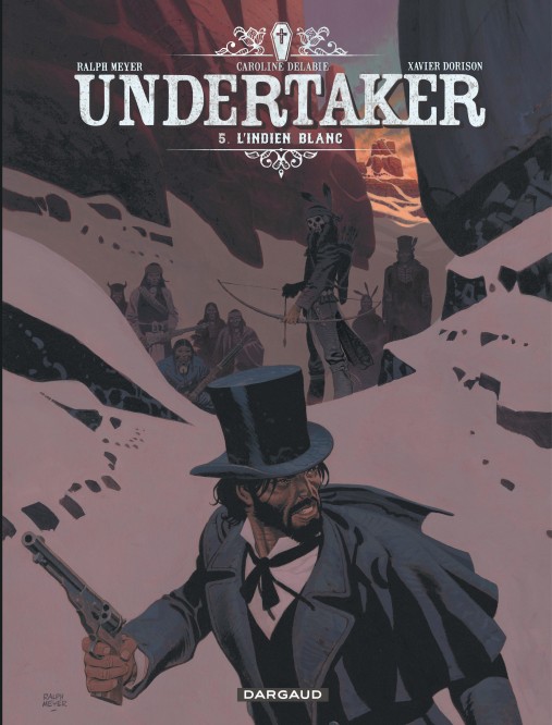 Undertaker – Tome 5 – L'Indien blanc - couv