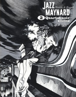 Jazz Maynard - Intégrales – Tome 2