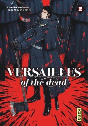 Versailles of the dead – Tome 2