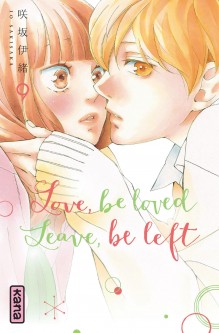 Love, be loved Leave, be left – Tome 9