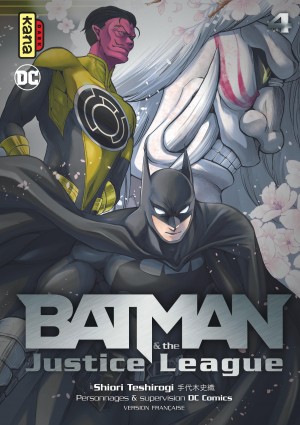 Batman and the Justice LeagueTome 4