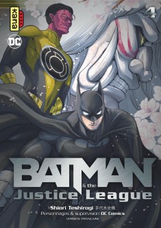 Batman and the Justice League – Tome 4