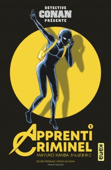 Apprenti Criminel – Tome 1