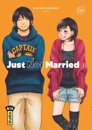 Just Not MarriedTome 1