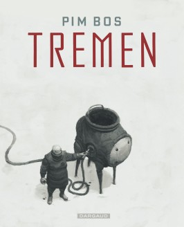 Tremen – Tome 1