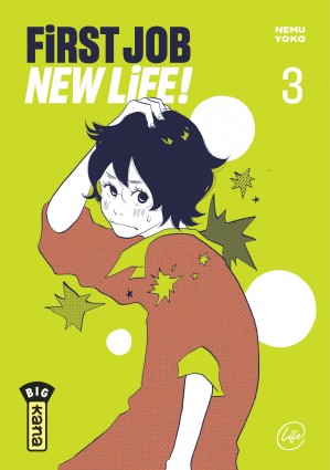 First Job New Life !Tome 3