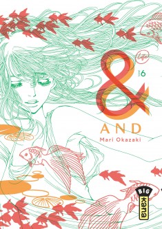 And (&) by Mari Okazaki – Tome 6