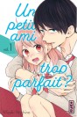 Un petit ami trop parfait ? – Tome 1 - couv