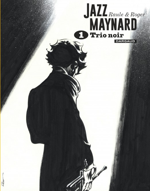 Jazz Maynard - Intégrales – Tome 1 – Intégrale tomes 1 à 3 - couv