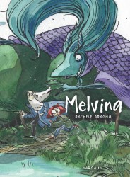 Melvina – Tome 1