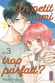 Un petit ami trop parfait ? – Tome 3