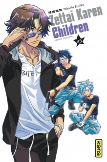 Zettai Karen Children – Tome 43