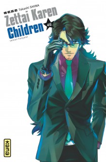 Zettai Karen Children – Tome 46