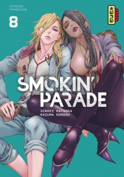 Smokin' Parade – Tome 8