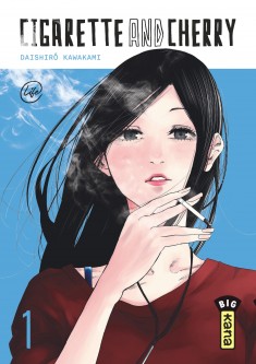 Cigarette and Cherry – Tome 1