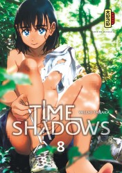 Time shadows – Tome 8