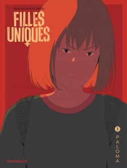 Filles Uniques – Tome 1