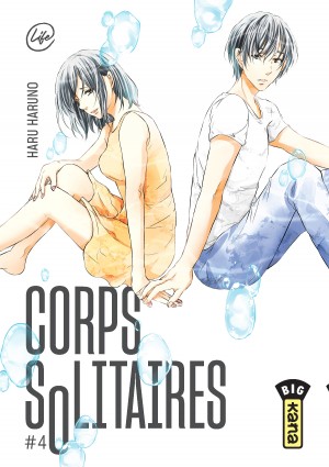 Corps solitairesTome 4