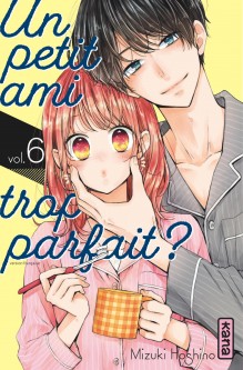 Un petit ami trop parfait ? – Tome 6