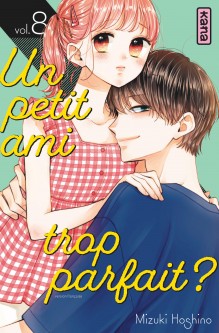 Un petit ami trop parfait ? – Tome 8