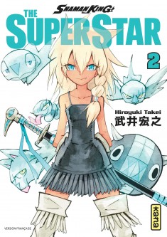 Shaman King - The Super Star – Tome 2