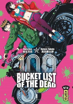 Bucket List of the dead – Tome 1