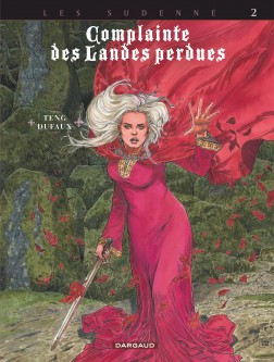 Complainte des landes perdues - Cycle 4 – Tome 2