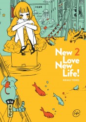 New love, new life ! – Tome 2