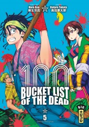 Bucket List of the dead – Tome 5